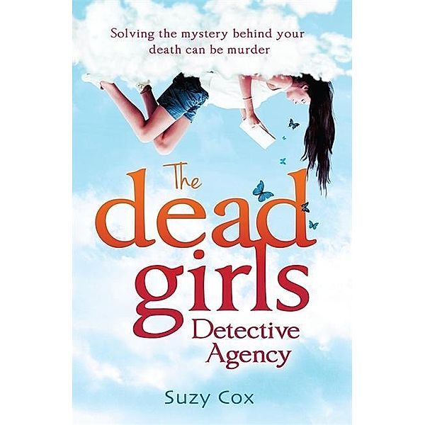 The Dead Girls Detective Agency, Suzy Cox