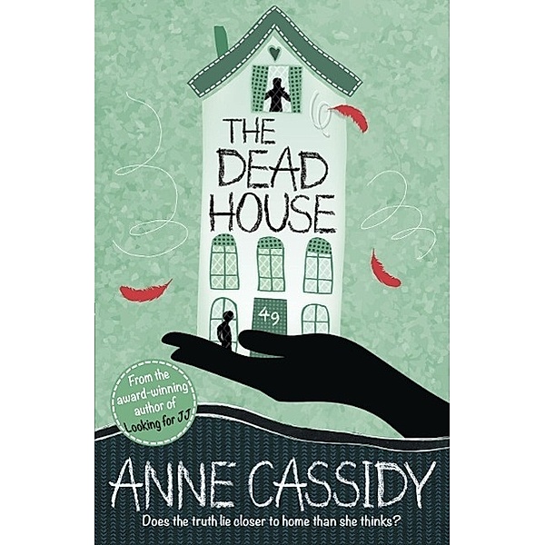 The Dead House, Anne Cassidy