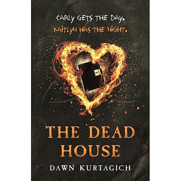 The Dead House, Dawn Kurtagich