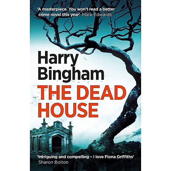 The Dead House, Harry Bingham