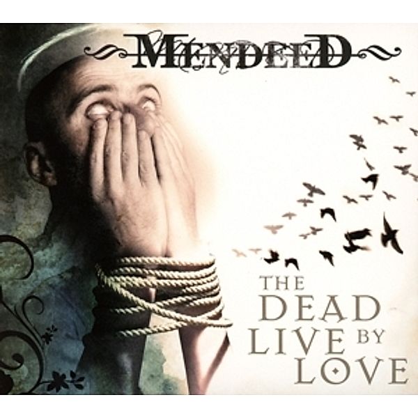 The Dead Live By Love (Re-Release), Mendeed