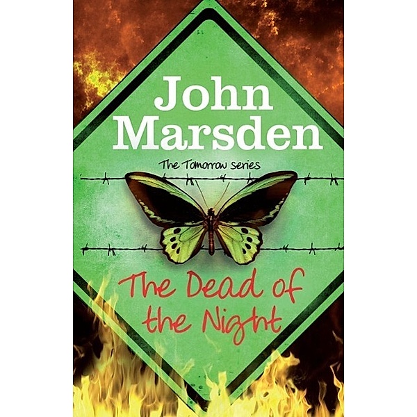 The Dead of the Night / The Tomorrow Series Bd.2, John Marsden