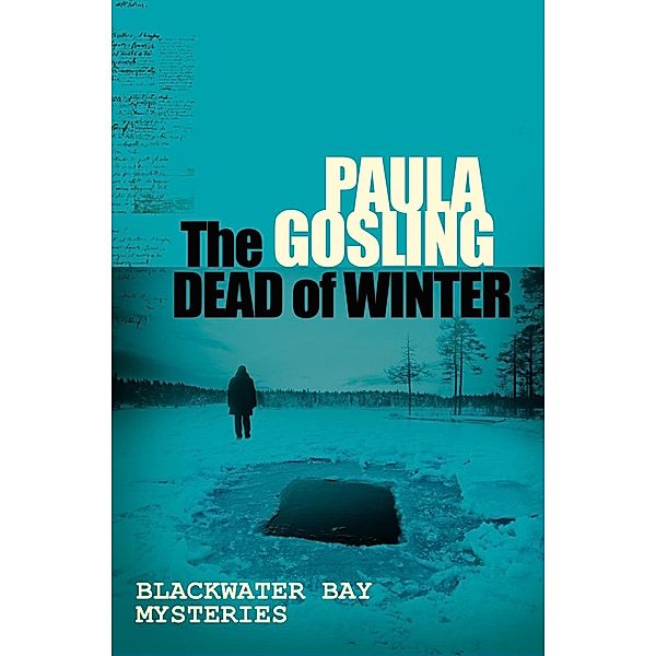 The Dead of Winter, Paula Gosling