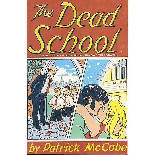 The Dead School, Patrick McCabe