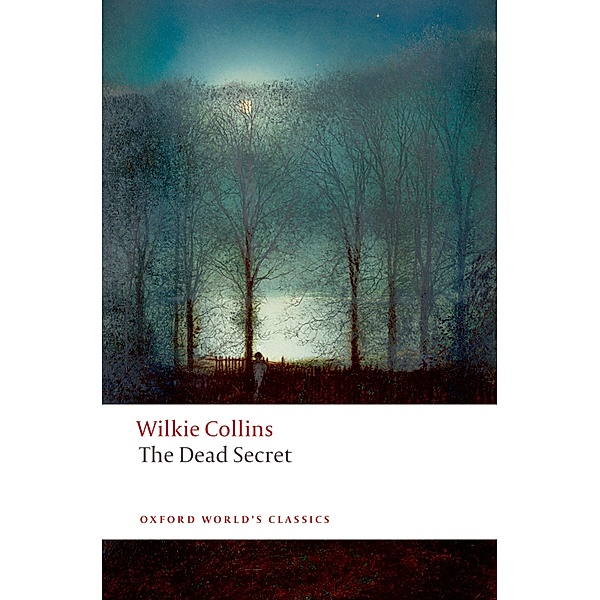 The Dead Secret / Oxford World's Classics, Wilkie Collins