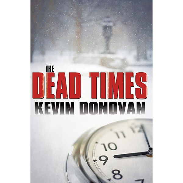 The Dead Times, Kevin Donovan