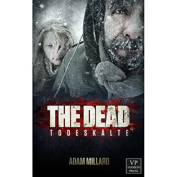 The Dead, Todeskälte, Adam Millard