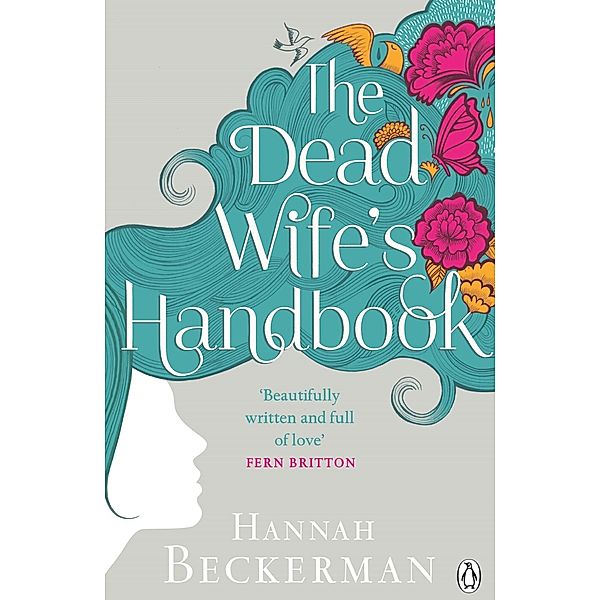 The Dead Wife's Handbook, Hannah Beckerman