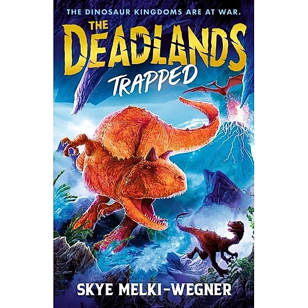 The Deadlands: Trapped, Skye Melki-Wegner