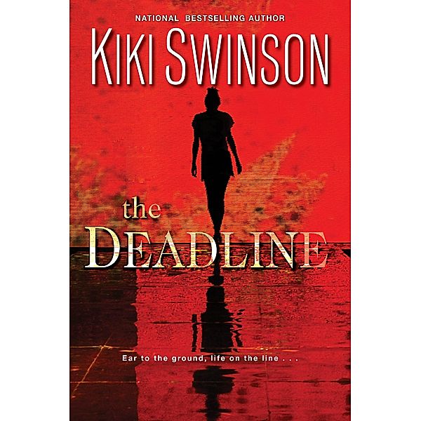 The Deadline, Kiki Swinson