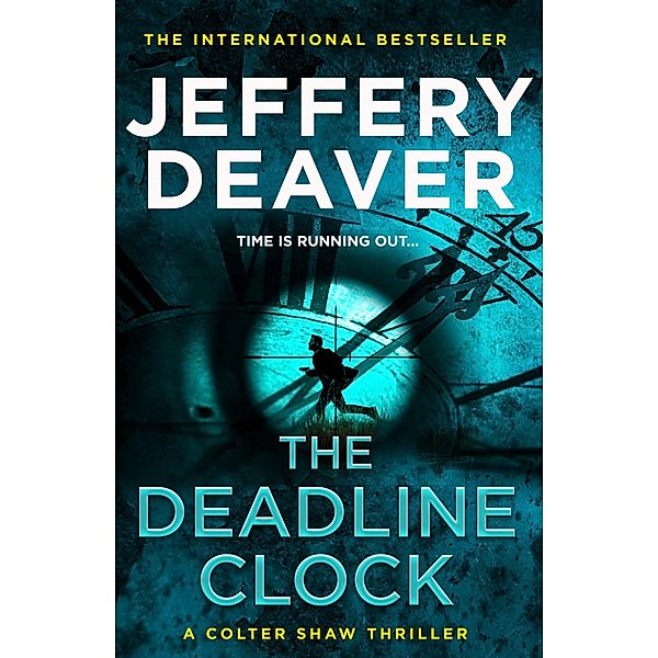 The Deadline Clock, Jeffery Deaver