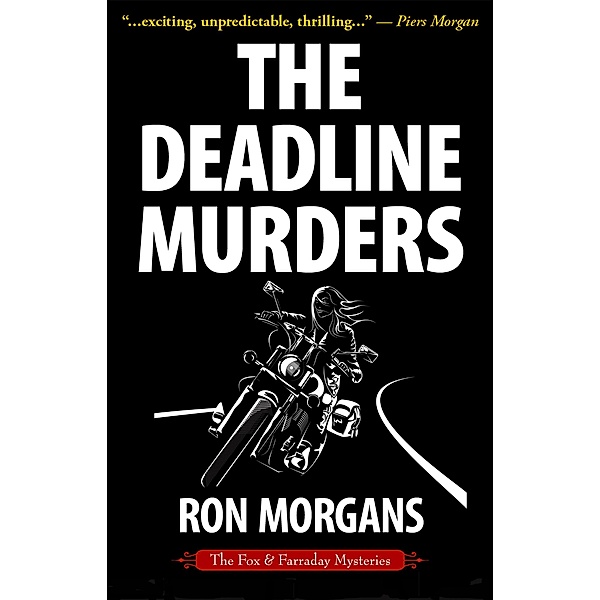 The Deadline Murders, Ron Morgans