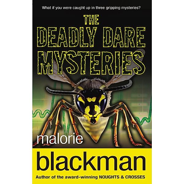 The Deadly Dare Mysteries, Malorie Blackman