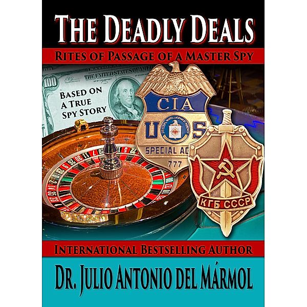 The Deadly Deals, Julio Antonio Del Marmol