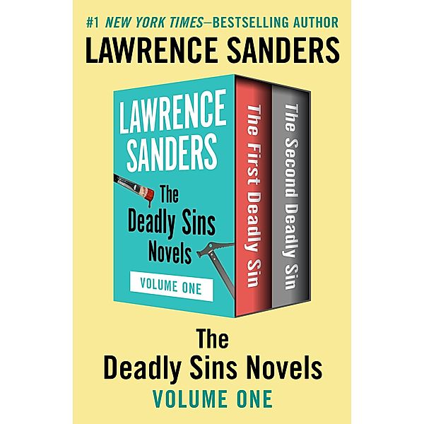 The Deadly Sins Novels Volume One / The Edward X. Delaney Series, Lawrence Sanders