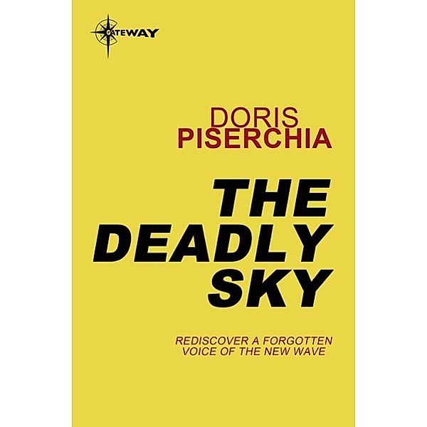 The Deadly Sky, Doris Piserchia