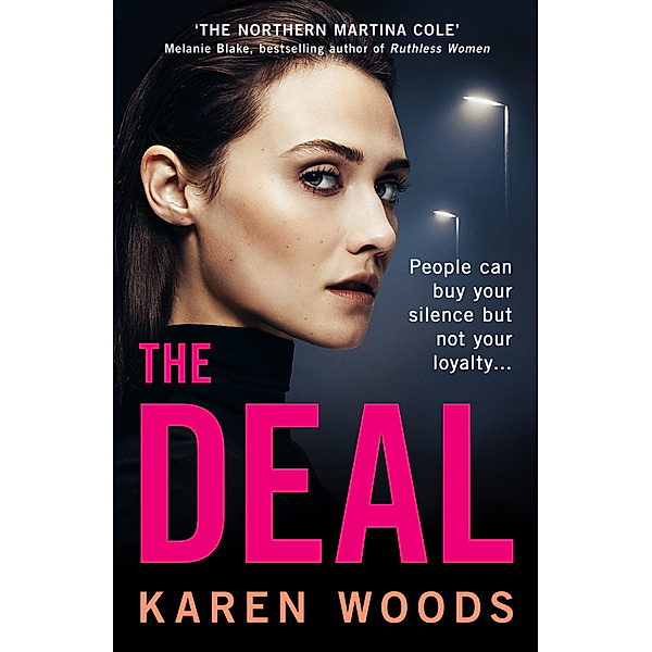 The Deal, Karen Woods