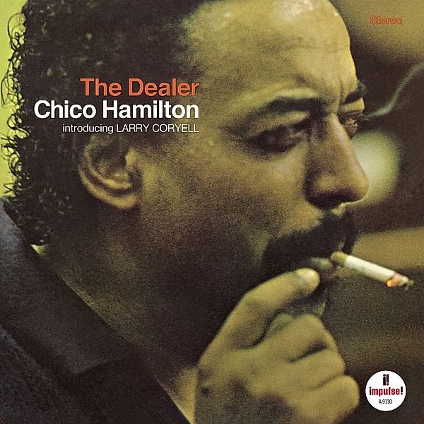 The Dealer, Chico Hamilton