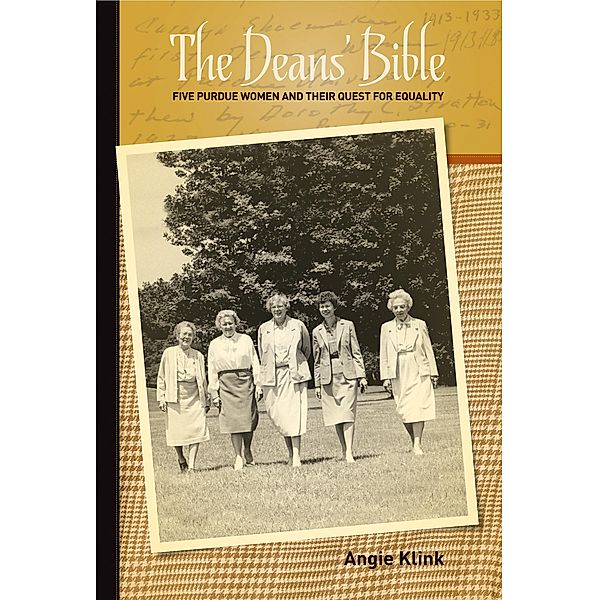 The Deans' Bible / The Founders Series, Angie Klink