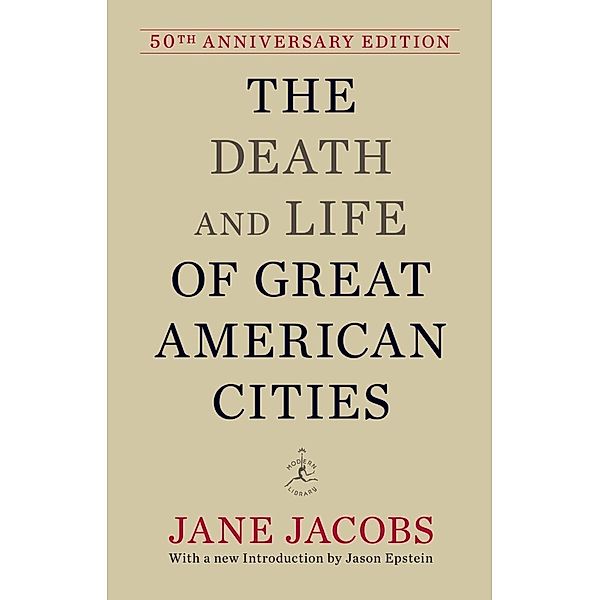 The Death and Life of Great American Cities, Jane Jacobs