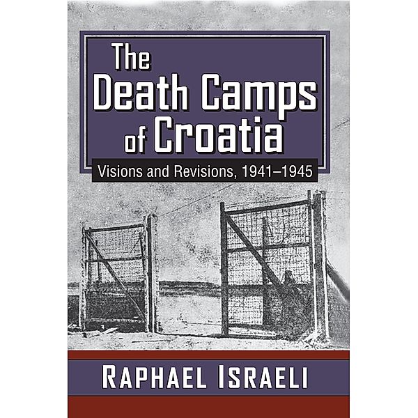 The Death Camps of Croatia, Raphael Israeli
