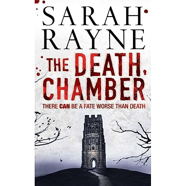 The Death Chamber, Sarah Rayne