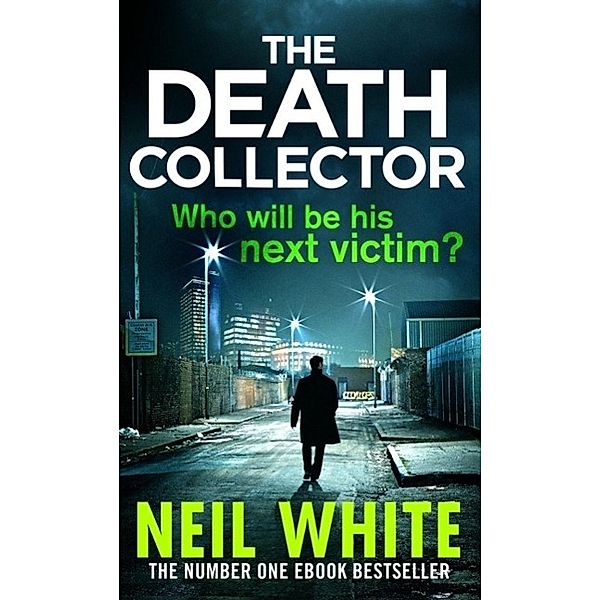 The Death Collector, Neil White