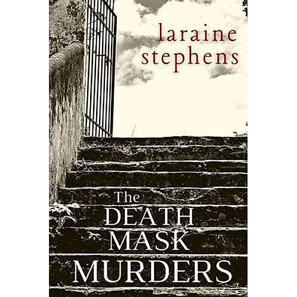 The Death Mask Murders / A Reggie da Costa Mystery Bd.1, Laraine Stephens
