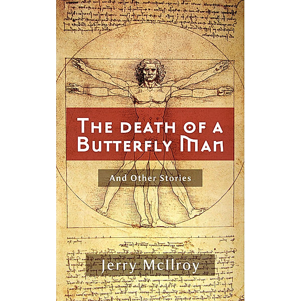 The Death of a Butterfly Man., Jerry McIlroy