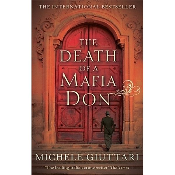 The Death of a Mafia Don, Michele Giuttari