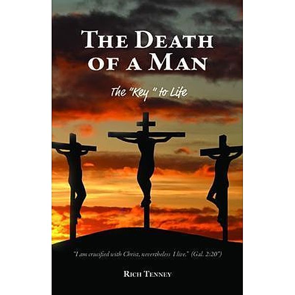 The Death of a Man, Rich Tenney