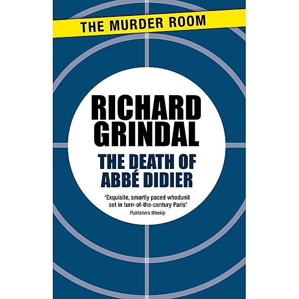 The Death of Abbe Didier / Murder Room Bd.612, Richard Grindal
