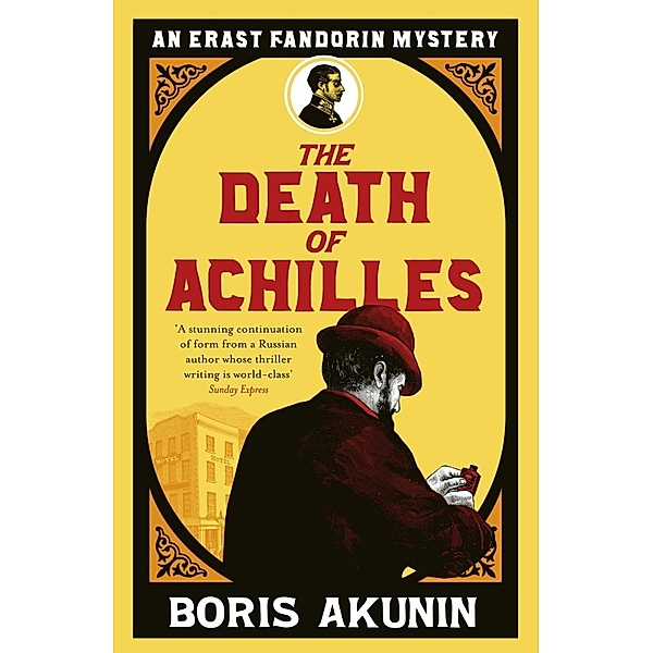 The Death of Achilles / Erast Fandorin Mysteries, Boris Akunin
