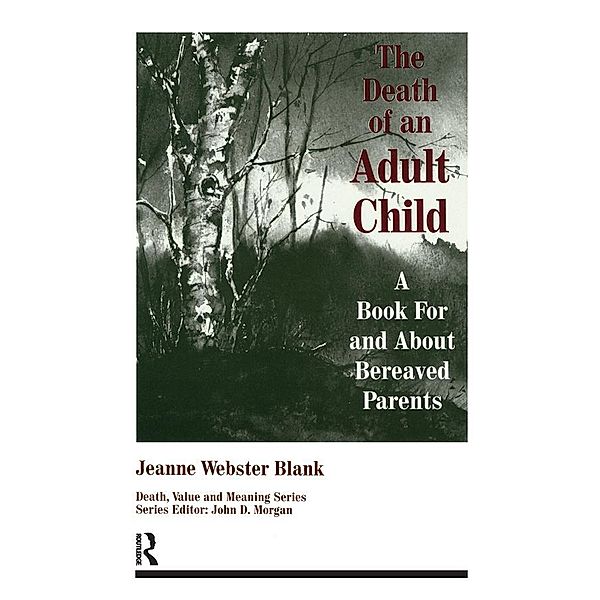 The Death of an Adult Child, Jeanne Webster Blank