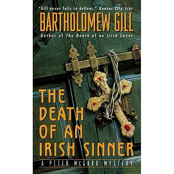 The Death of an Irish Sinner / A Peter McGarr Mystery Bd.15, Bartholomew Gill