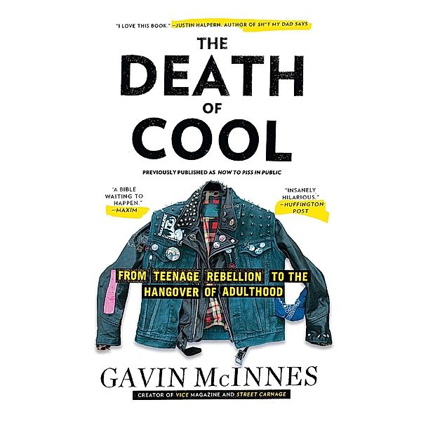 The Death of Cool, Gavin McInnes