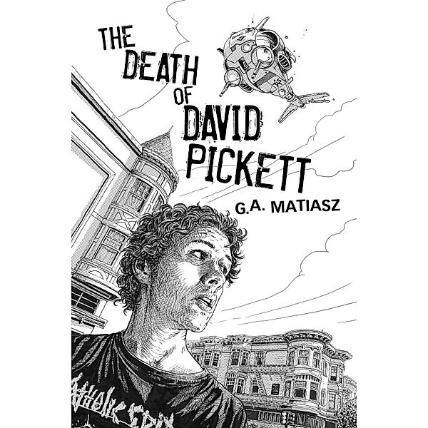 The Death of David Pickett, G. A. Matiasz