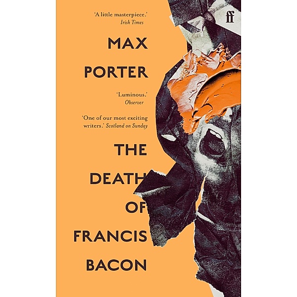 The Death of Francis Bacon, Max Porter