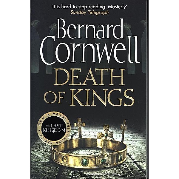 The Death of Kings, Bernard Cornwell