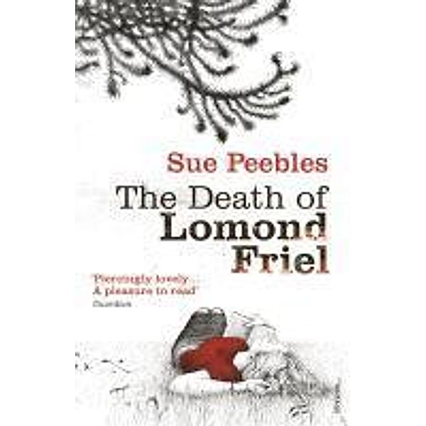 The Death of Lomond Friel, Sue Peebles