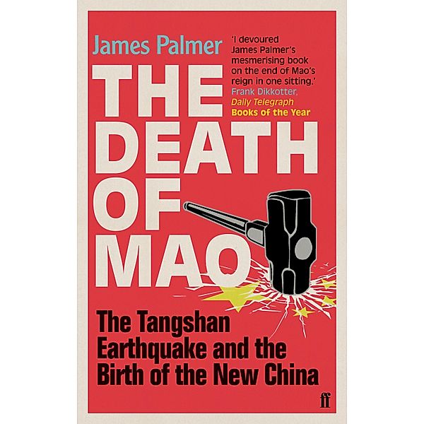 The Death of Mao, James Palmer