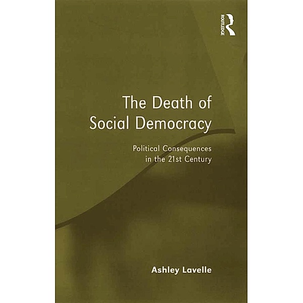 The Death of Social Democracy, Ashley Lavelle