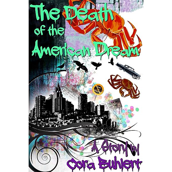 The Death of the American Dream, Cora Buhlert