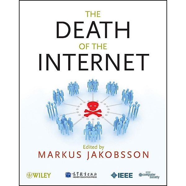 The Death of the Internet / Wiley - IEEE