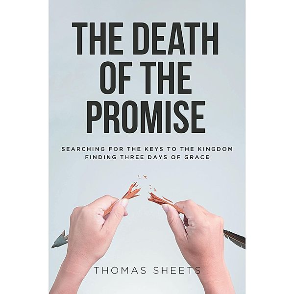 The Death of the Promise, Thomas Sheets