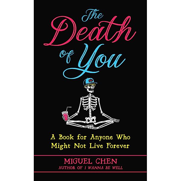 The Death of You, Miguel Chen, Rod Meade Sperry
