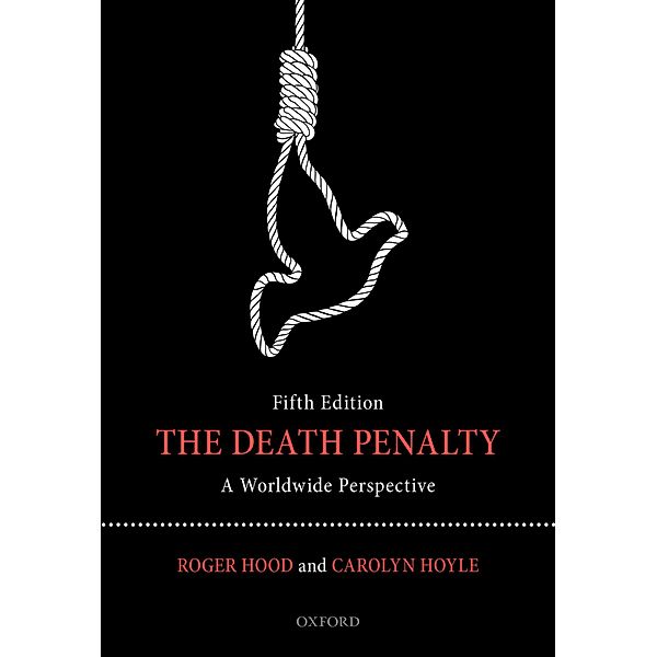 The Death Penalty, Roger Hood, Carolyn Hoyle