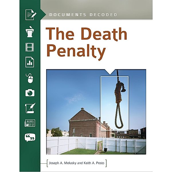 The Death Penalty, Joseph A. Melusky, Keith A. Pesto