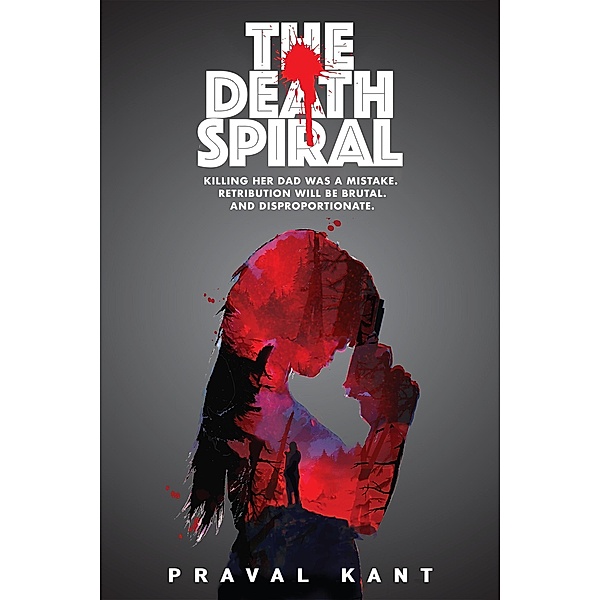 The Death Spiral, Praval Kant