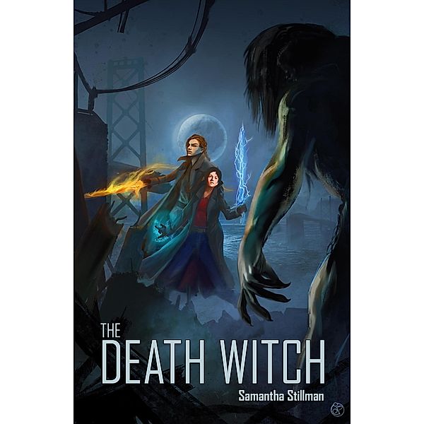 The Death Witch (After Life, Age of the Gods: Donn's Chosen, #1) / After Life, Age of the Gods: Donn's Chosen, Samantha Stillman